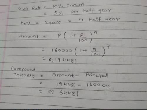 Find the amount and the compound interest on Rs. 160000 for 2 year at 10% per annum compound interes