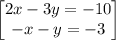 \begin{bmatrix}2x-3y=-10\\ -x-y=-3\end{bmatrix}