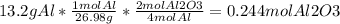 13.2g Al * \frac{1 mol Al}{26.98 g} * \frac{2 mol Al2O3}{4 mol Al} = 0.244 mol Al2O3