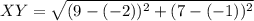 XY = \sqrt{(9-(-2))^2+(7-(-1))^2}