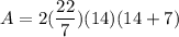 A=2(\dfrac{22}{7})(14)(14+7)