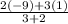 \frac{2(-9)+3(1)}{3+2}