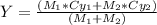 Y=\frac{(M_1* Cy_1 + M_2* Cy_2)}{(M_1 + M_2)}