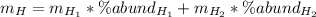 m_H=m_{H_1}*\%abund_{H_1}+m_{H_2}*\%abund_{H_2}