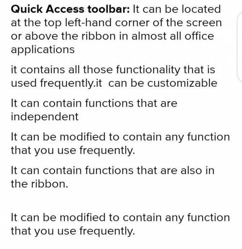 Which statement is true regarding the Quick Access toolbar?