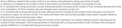 How is efficiency related to the number of firms in an industry characterized by strong economies of