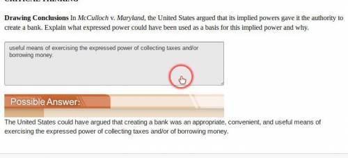 38. In McCulloch v. Maryland, the United States argued that its implied powers gave it

the authorit