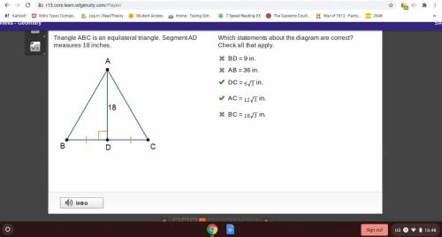 Which statements about the diagram are correct? Check all that apply.

BD = 9 in.
AB = 36 in.
DC = 6