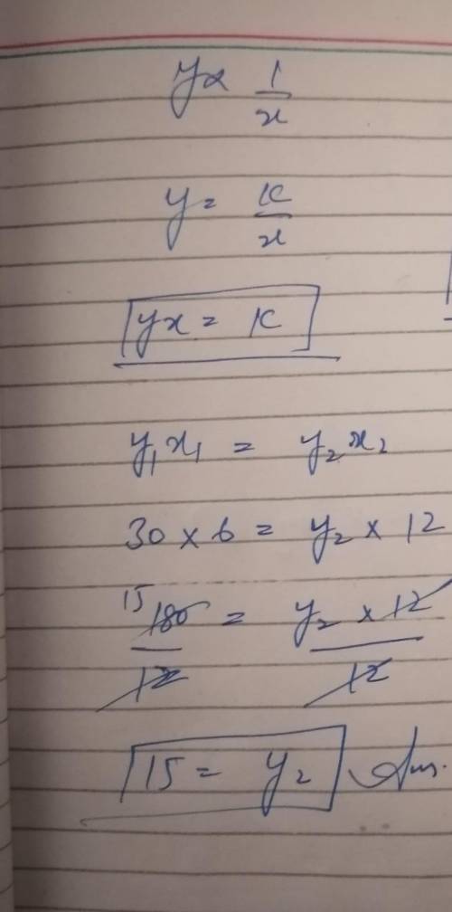 Y is inversely proportional to x when y=30 x=6 work out the value of y when x is 12