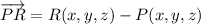 \overrightarrow{PR} = R(x,y,z) -P(x,y,z)