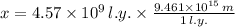 x = 4.57\times 10^{9}\,l.y. \times \frac{9.461\times 10^{15}\,m}{1\,l.y.}