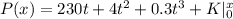 P(x) = 230t + 4t^2 + 0.3t^3 + K|_{0}^{x}