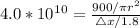 4.0*10^1^0=\frac{900/\pi r^2}{\triangle x/1.8}