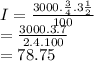 I=\frac{3000.\frac{3}{4} .3\frac{1}{2} }{100} \\=\frac{3000.3.7}{2.4.100} \\=78.75\\