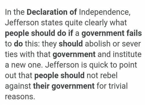 According to the Declaration, what should the people do if the government fails to fulfill it's prom
