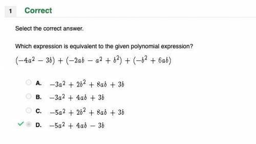 Which expression is equivalent to the given polynomial expression?

(-4a^2 – 3b) + (-2ab – a^2 + b^2
