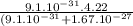 \frac{9.1 . 10^{-31} . 4.22 }{(9.1 . 10^{-31} + 1.67 . 10^{-27}  }