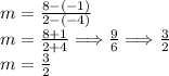 m =  \frac{8 - ( - 1)}{2 - ( - 4)}  \\ m =  \frac{8 + 1}{2 + 4}  \Longrightarrow \frac{9}{6}  \Longrightarrow \frac{3}{2}  \\ m =  \frac{3}{2}