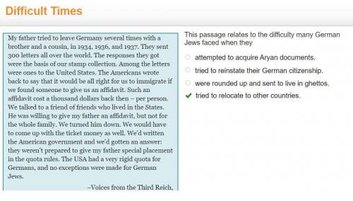This passage relates to the difficulty many German Jews faced when they

(A) attempted to acquire Ar