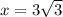 x=3\sqrt{3}