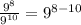 \frac{9^8}{9^{10}}=9^{8-10}