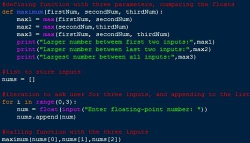 Write a function max arguments. write a program that reads three floating-point numbers, uses the ma