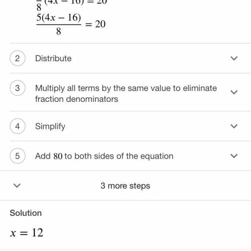 What is the solution to the equation 5/8(4x-16)=20