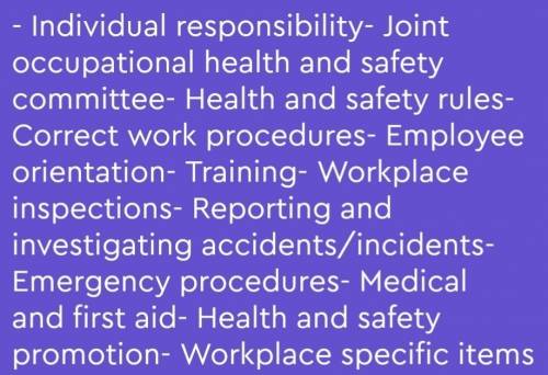 Identify and describe the basic elements of a safety program