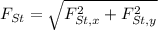 F_{St} = \sqrt{F_{St,x}^{2}+F_{St,y}^{2}}
