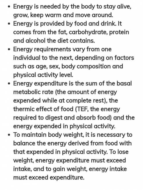 Explain why diet especially energy intake should be related to age, sex and activity of an individua