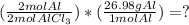 (\frac{2mol Al}{2mol AlCl_{3} }) * (\frac{26.98g Al}{1 mol Al}) = ?