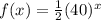 f(x)=\frac{1}{2}(40)^{x}