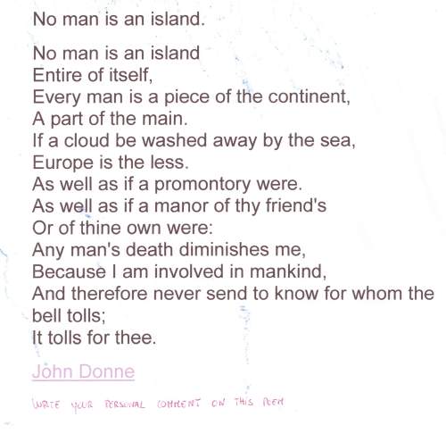 Write a comment for this poem "no man is an island"