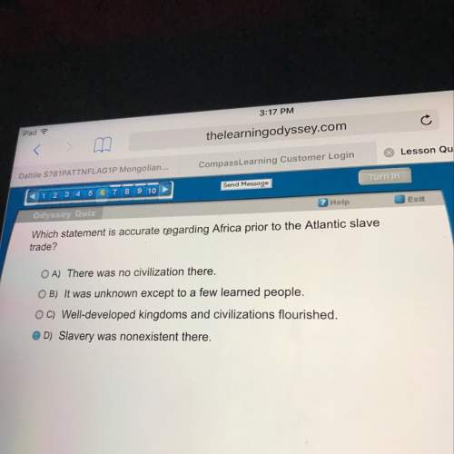 Which statement is accurate regarding africa prior to the atlantic slave trade ? &lt;