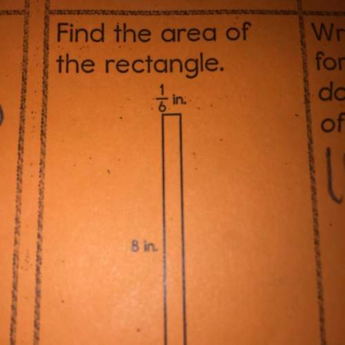 What is the area of the rectangle if one side is 1 sixth and the other is 8?