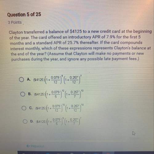 Clayton transferred a balance of $4125 to a new credit card at the beginning of the year. the