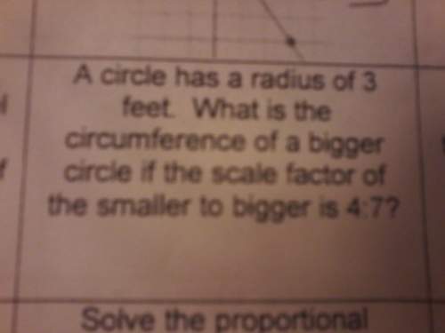 Acircle has a radius of 3 feet. what is the circumference of a bigger circle if the scale factor of
