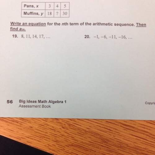 Write an equation for the nth term of an arithmetic sequence then find a 25.  i need bot