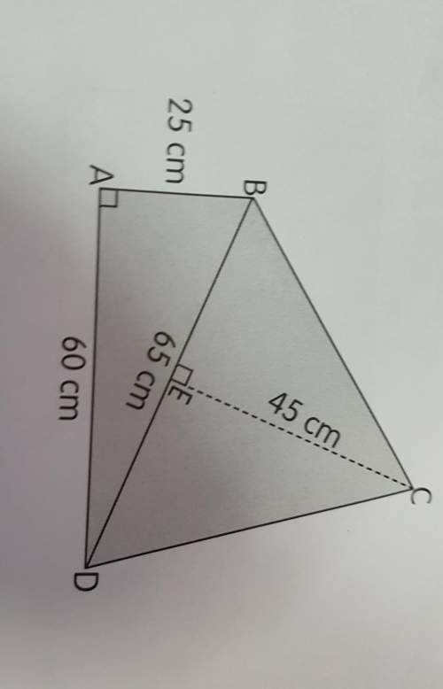 The figure abcd is made up of two different triangles.abd is a right-angled triangle.ab=25 cm,ad=60