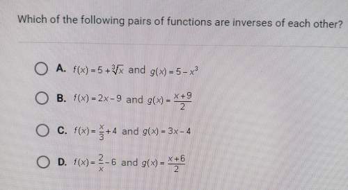 Which of the following paris of of functions are inverse of each other?