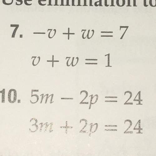 Use elimination to solve only number 7