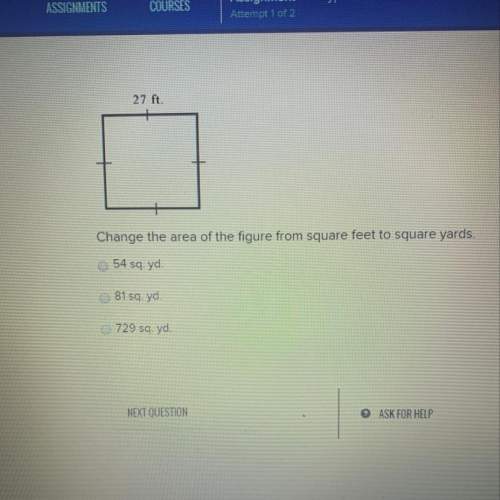 change the area of the figure from square feet to square yards. - 54 sq.yd. - 81