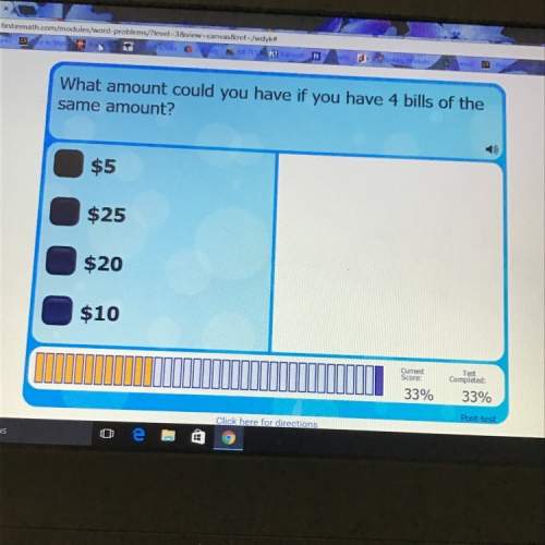 What amount could you have if you have $4 bills of the same amount?