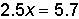 Which method should be used to solve for x?