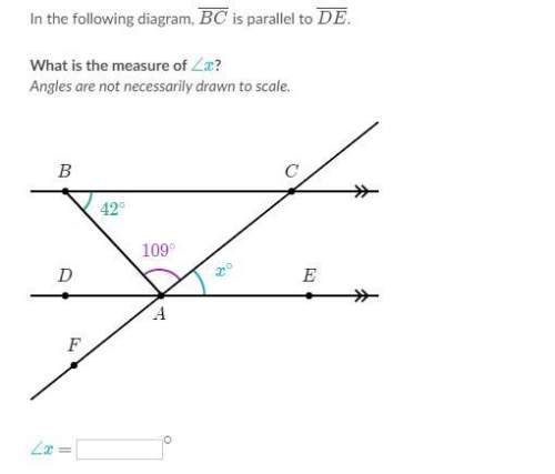 In the following diagram bc is parallel to de what is the measure of x angles are not ne