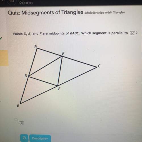 Quiz: midsegments of triangles 5: relationships within triangles ationships within triangles&lt;