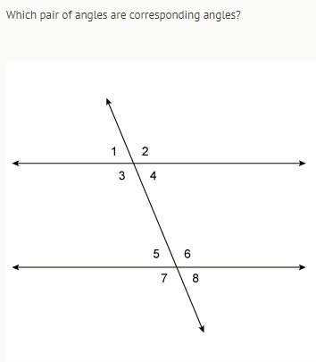 Which pair of angles are corresponding angles?  &lt; 1 and &lt; 4 &lt; 2 and