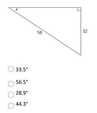 Find the measure of the angle x to the nearest tenth. !