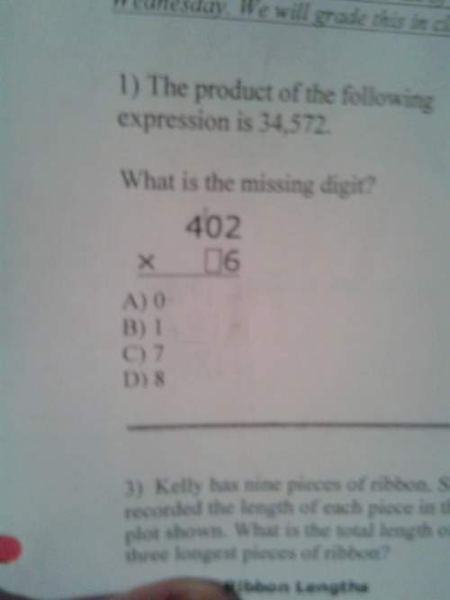 The product of the following expression is 34,572 .what is the missing digit? so c