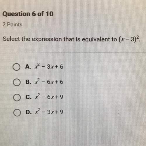 Select the expression that is equivalent to (x-3)^2